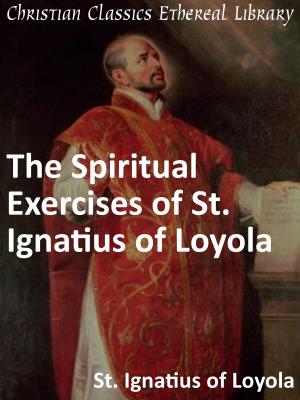 Spiritual Exercises of St Ignatius